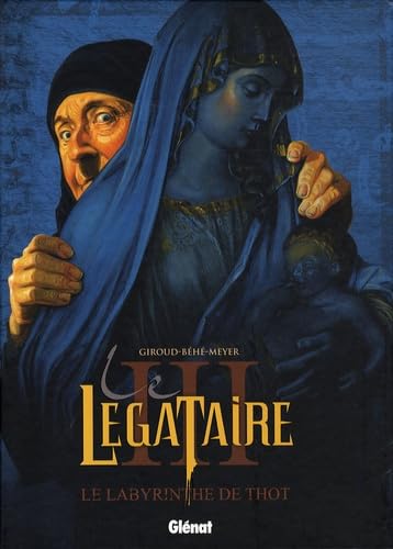 jaquette livre Le Légataire Tome 3 - Le Labyrinthe De Thot