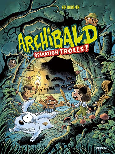 jaquette livre Archibald, pourfendeur de monstres - Tome 3