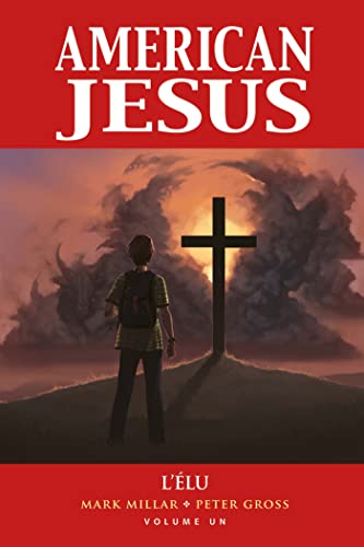 jaquette livre American Jesus Tome 1 - L'élu