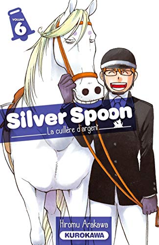 jaquette livre Silver Spoon - La cuillère d'argent - Tome 6