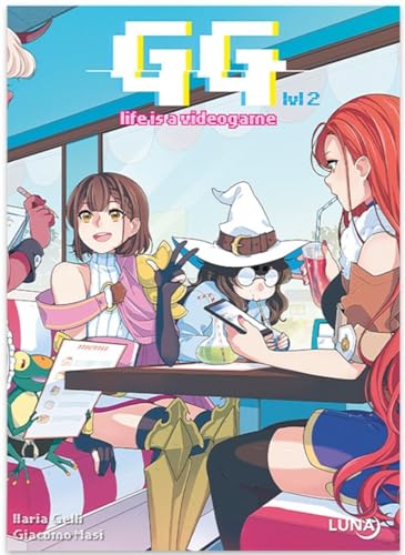 jaquette livre Gg - Life Is A Videogame Tome 2