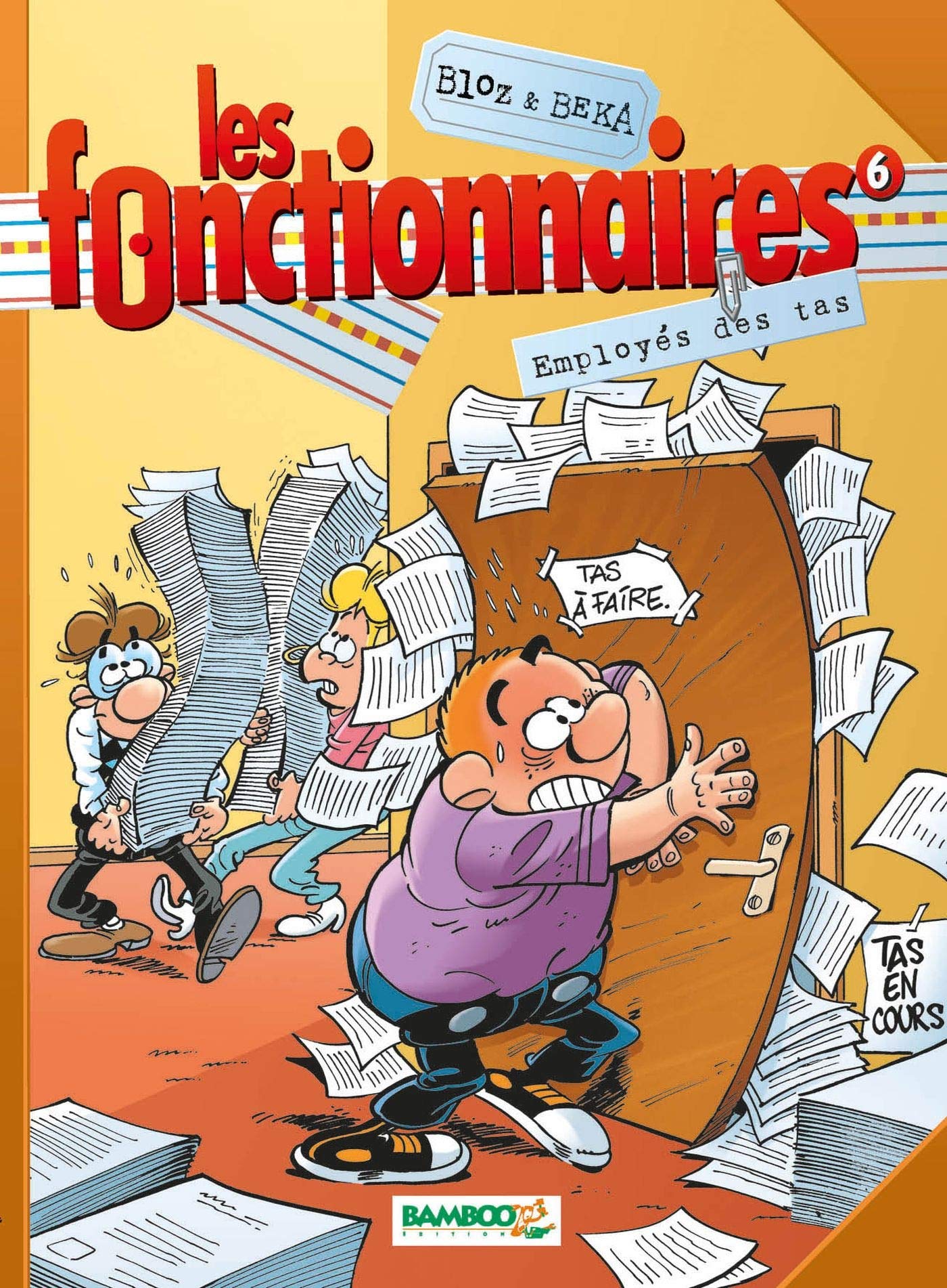 jaquette livre Les fonctionnaires, Tome 6 : Employés des tas