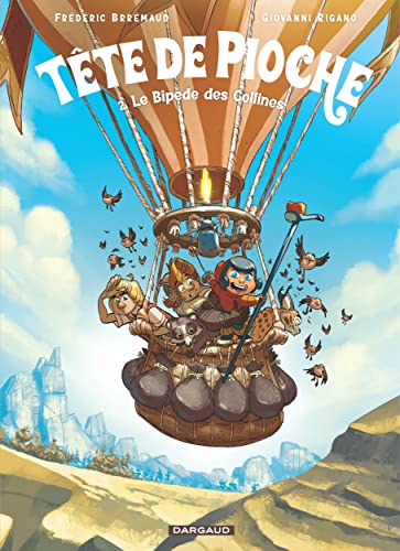 jaquette livre Tête De Pioche Tome 2 - Le Bipède Des Collines