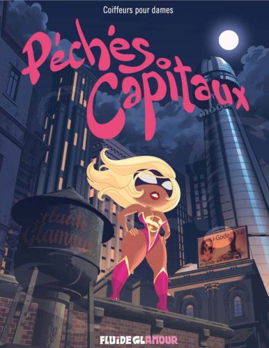 jaquette livre Péchés Capitaux Tome 1 - Supersexy