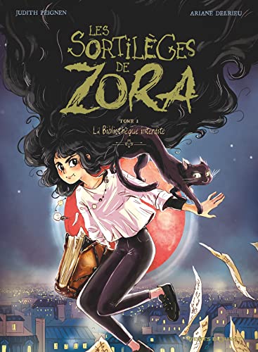 jaquette livre Les Sortilèges De Zora Tome 2 - La Bibliothèque Interdite