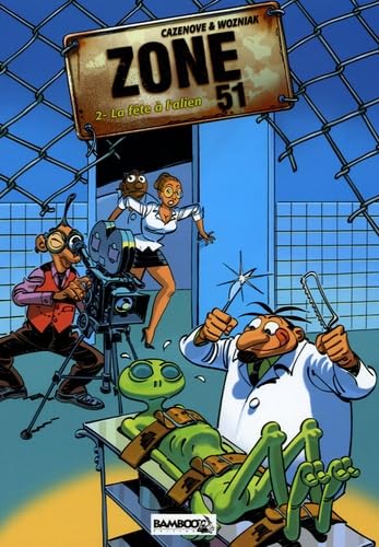 jaquette livre Zone 51 Tome 2 - La Fête À L'alien
