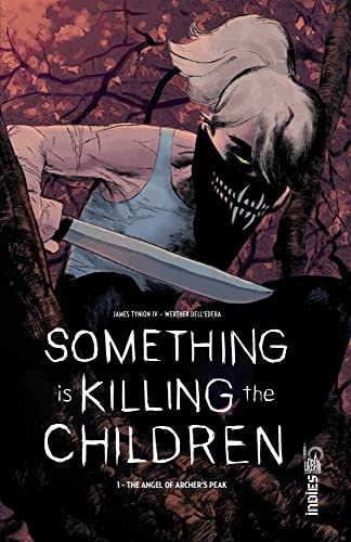 jaquette livre Something Is Killing The Children Tome 1 - The Angel Of Archer's Peak