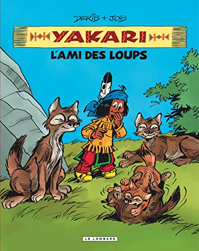 jaquette livre Yakari L'ami Des Animaux - L'ami Des Loups