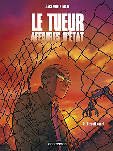 jaquette livre Le Tueur, Affaires D'etat Tome 2 - Circuit Court
