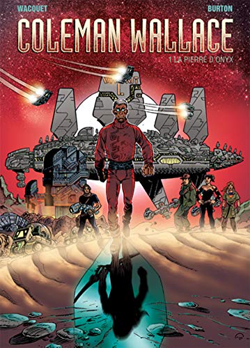 jaquette livre Coleman Wallace Tome 1 - La Pierre D'onyx