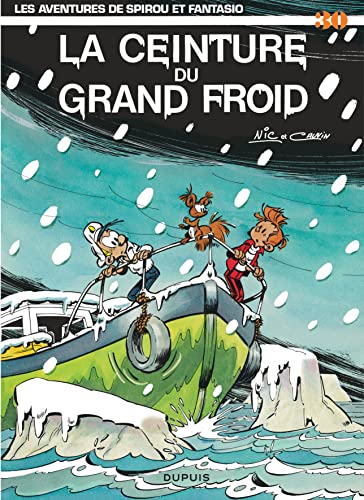 jaquette livre Spirou Et Fantasio Tome 30 - La Ceinture Du Grand Froid
