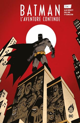 jaquette livre Batman : L'aventure Continue ! Tome 1