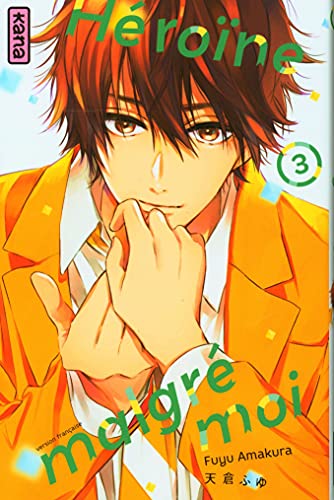jaquette livre Heroine Malgré Moi - Tome 3