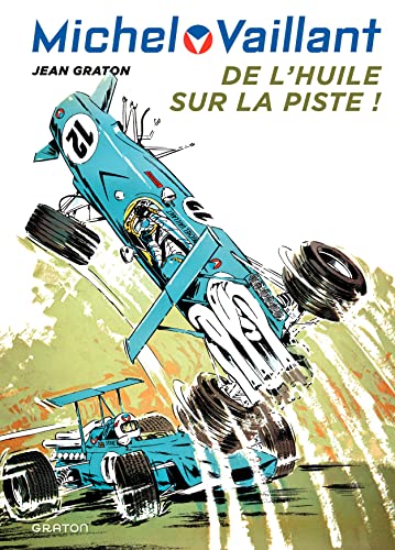 jaquette livre Michel Vaillant Tome 18 - De L'huile Sur La Piste !