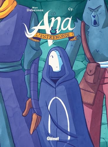 jaquette livre Ana Et L'entremonde - Tome 03