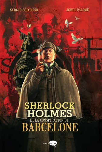 jaquette livre Sherlock Holmes Et La Conspiration De Barcelone