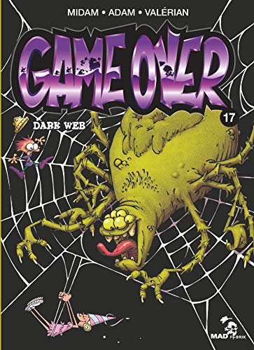 jaquette livre Game Over Tome 17 - Dark Web