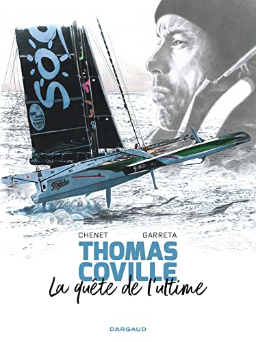 jaquette livre Thomas Coville, La Quête De L'ultime