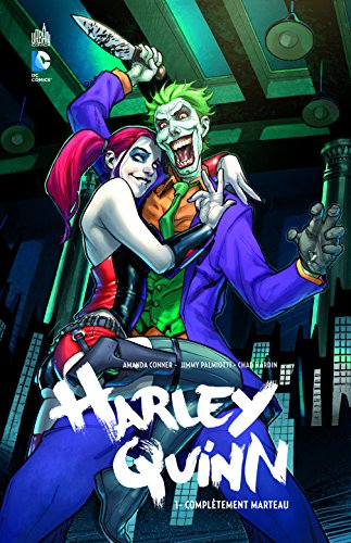 jaquette livre Harley Quinn Tome 1 - Complètement Marteau - 24h Bd 2016