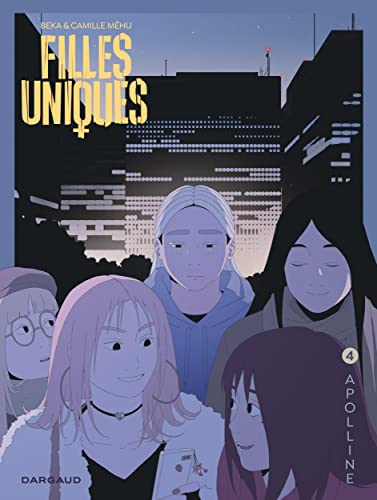 jaquette livre Filles Uniques Tome 4 - Apolline
