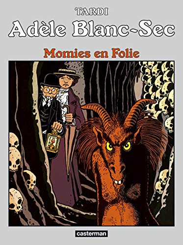 jaquette livre Adèle Blanc-Sec Tome 4 - Momies En Folie