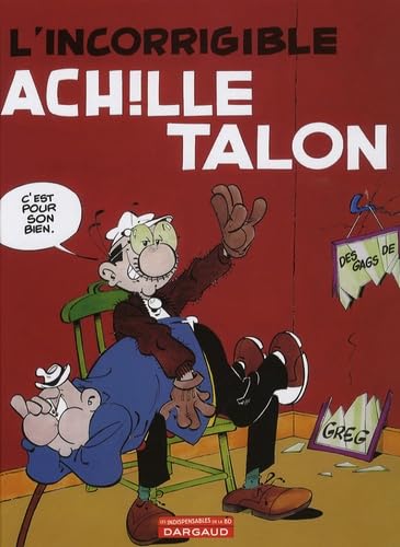 jaquette livre Achille Talon Tome 34 - L'incorrigible Achille Talon