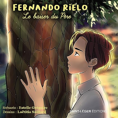 jaquette livre Fernando Rielo - Le Baiser Du Père