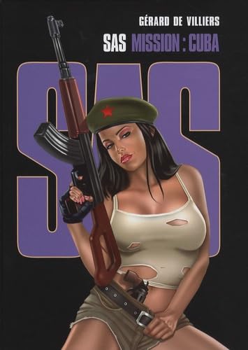 jaquette livre SAS, Tome 3 : Mission : Cuba