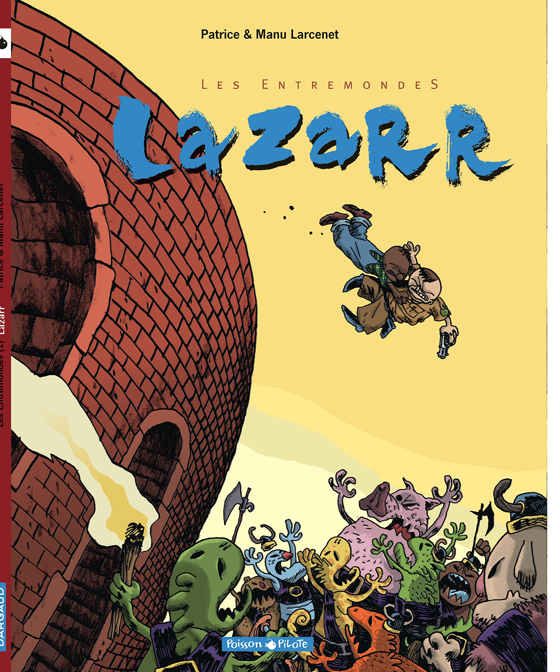 jaquette livre Les Entremonde, tome 1 : Lazarr