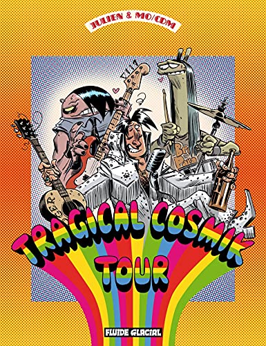 jaquette livre Cosmik Roger Tome 6 - Tragical Cosmik Tour
