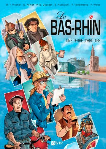 jaquette livre Le Bas-Rhin, Une Terre D'histoire