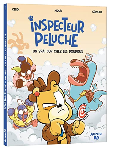 jaquette livre Inspecteur Peluche Tome 1 - Un Vrai Dur Chez Les Doudous
