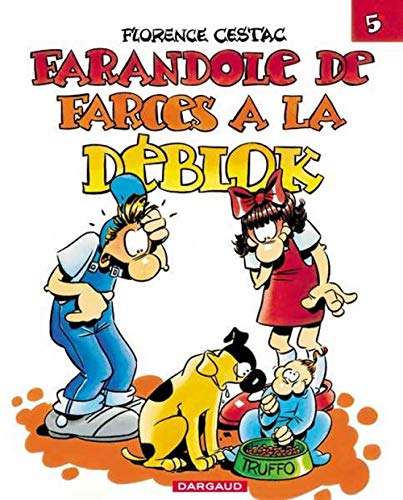 jaquette livre Les Deblok Tome 5 : Farandole De Farces A La Deblok