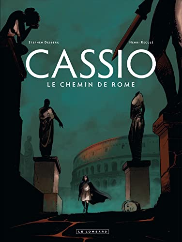 jaquette livre Cassio Tome 5 - Le Chemin De Rome