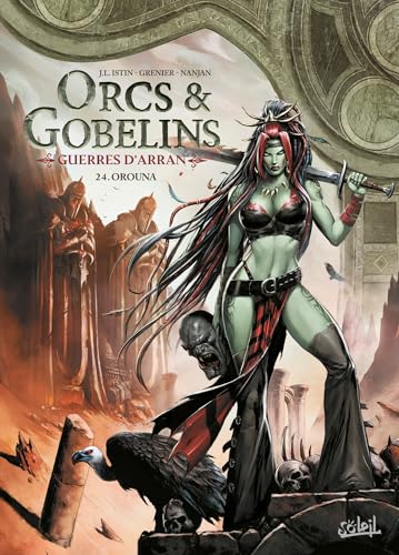 jaquette livre Terres D'arran : Orcs & Gobelins Tome 24 - Orouna