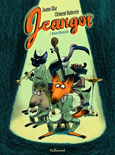 jaquette livre Jeangot Tome 1 - Renard Manouche