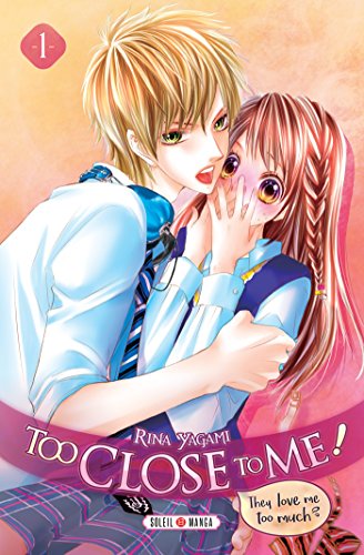 jaquette livre Too Close to me - Tome 1