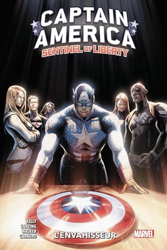 jaquette livre Captain America : Sentinel Of Liberty Tome 2 - L'envahisseur