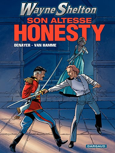 jaquette livre Wayne Shelton Tome 9 - Son Altesse Honesty