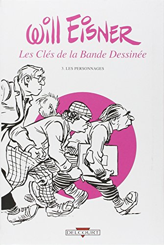 jaquette livre Les Clés De La Bande Dessinée Tome 3 - Les Personnages