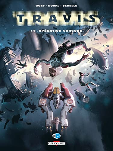 jaquette livre Travis Tome 16 - Opération Gorgone
