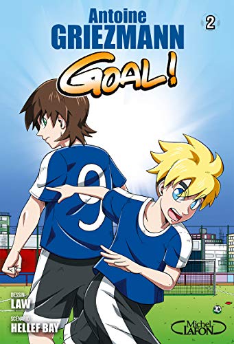 jaquette livre Goal - Le manga - Tome 2