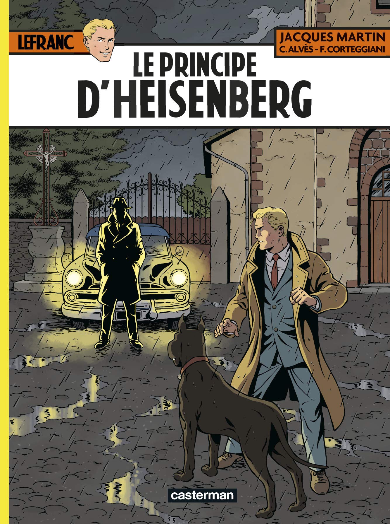 jaquette livre Lefranc, Tome 28 : Le Principe d'Heisenberg