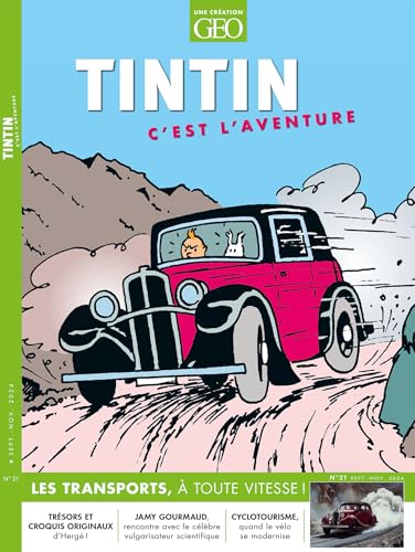 jaquette livre Les Aventures De Tintin Tome 21 - A Toute Vitesse !