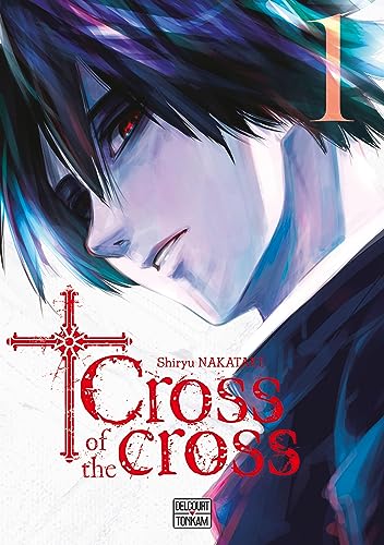 jaquette livre Cross of the Cross - Tome 1