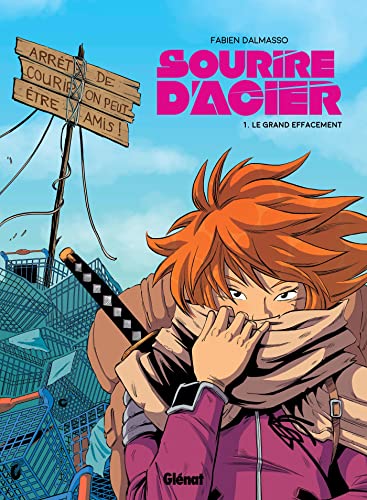 jaquette livre Sourire D'acier Tome 1 - Le Grand Effacement