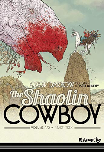 jaquette livre Shaolin Cowboy Tome 1 - Start Trek