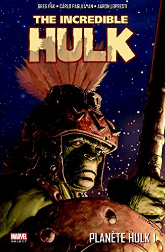 jaquette livre Planète Hulk Tome 1