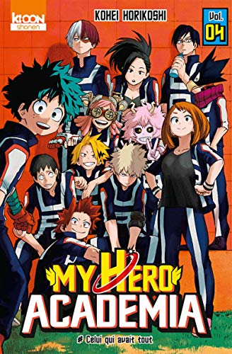 jaquette livre My Hero Academia - Tome 4 : Celui qui avait tout