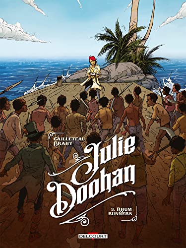 jaquette livre Julie Doohan Tome 3 - Rhum Runners